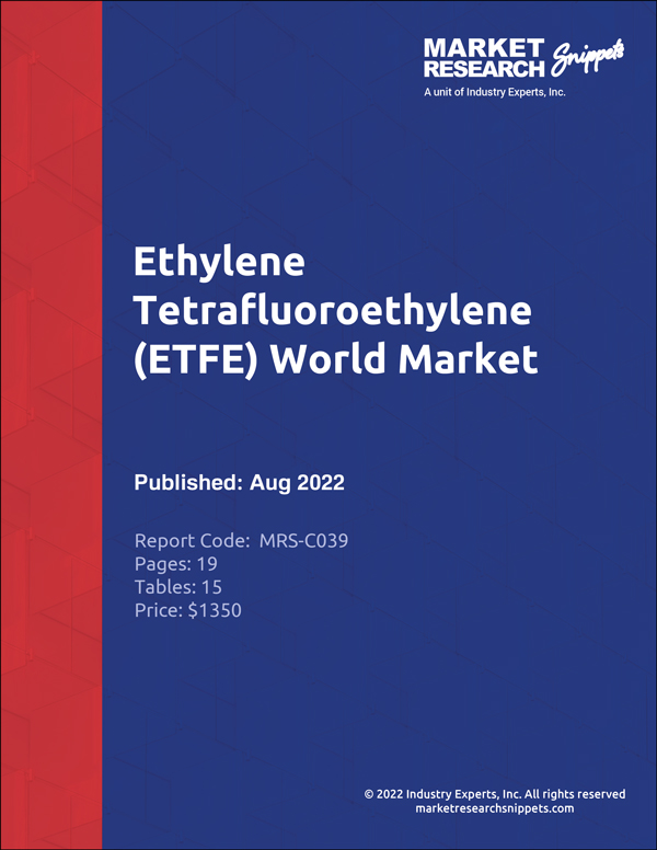 ethylene-tetrafluoroethylene-etfe-world-market