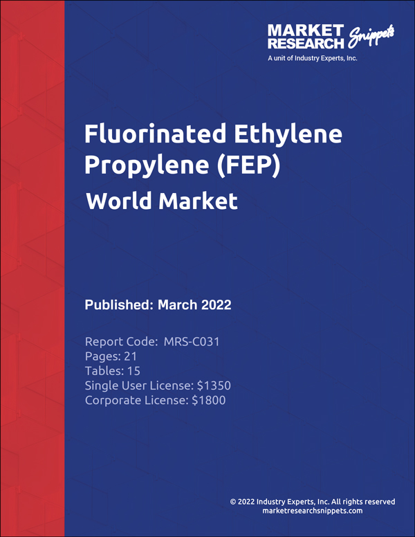 fluorinated-ethylene-propylene-fep-world-market