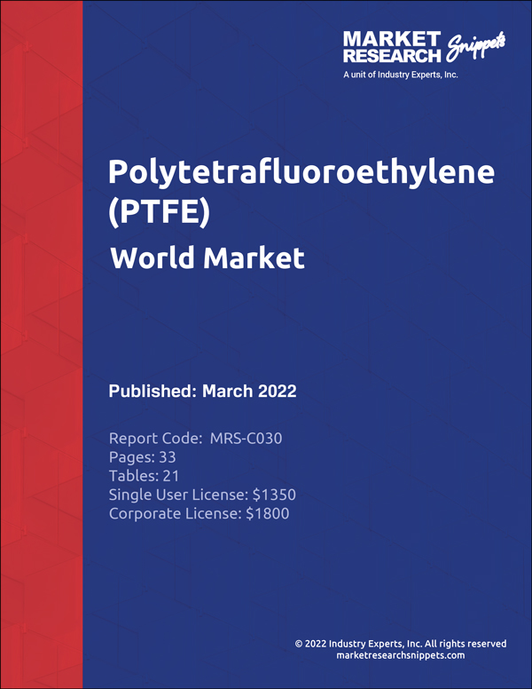 polytetrafluoroethylene-ptfe-world-market