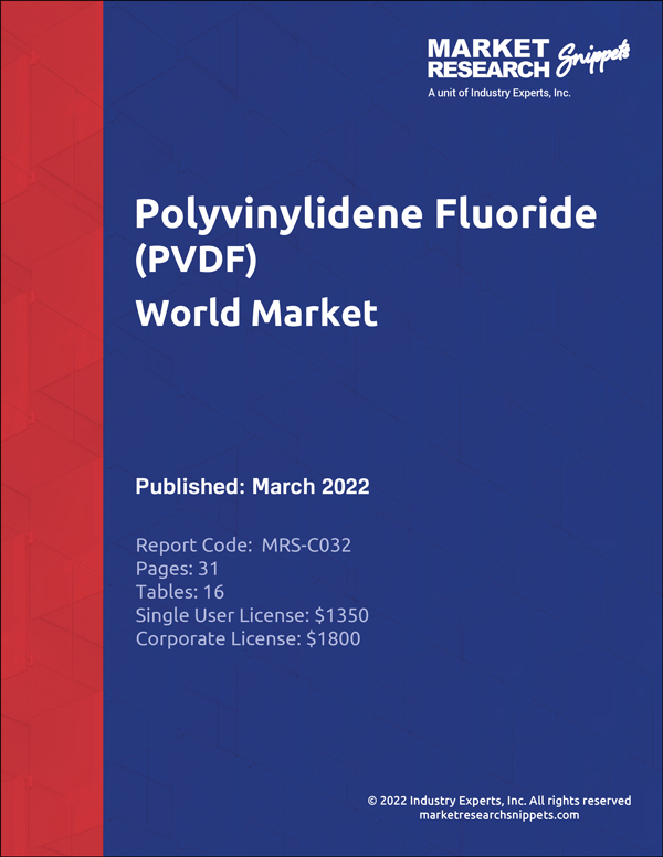 polyvinylidene-fluoride-pvdf-world-market